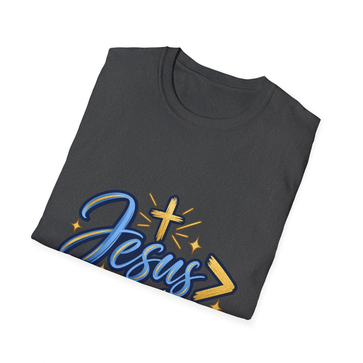 Jesus > Everything T-Shirt — Christian Faith Graphic Tee