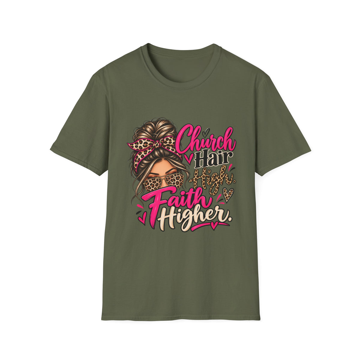 Church Hair High Faith Higher T-Shirt
