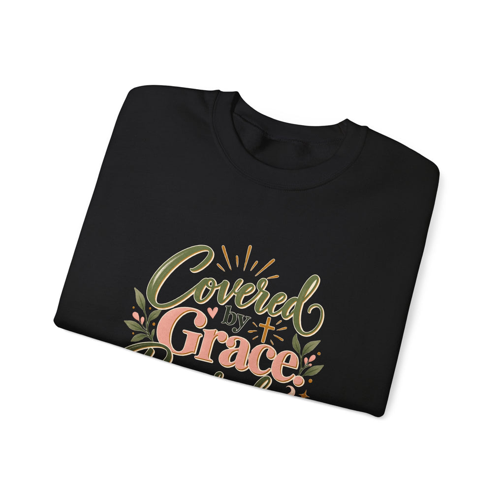 Covered by Grace, Powered by Coffee Sweatshirt