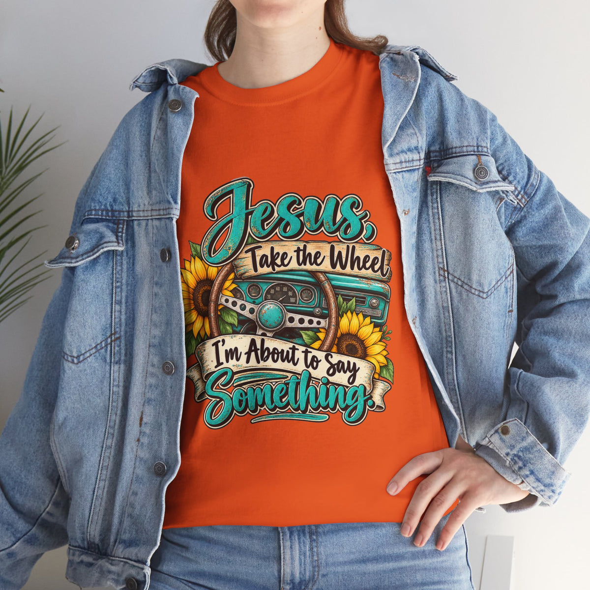 Jesus Take the Wheel T-Shirt – Sunflower Steering Wheel Christian Tee