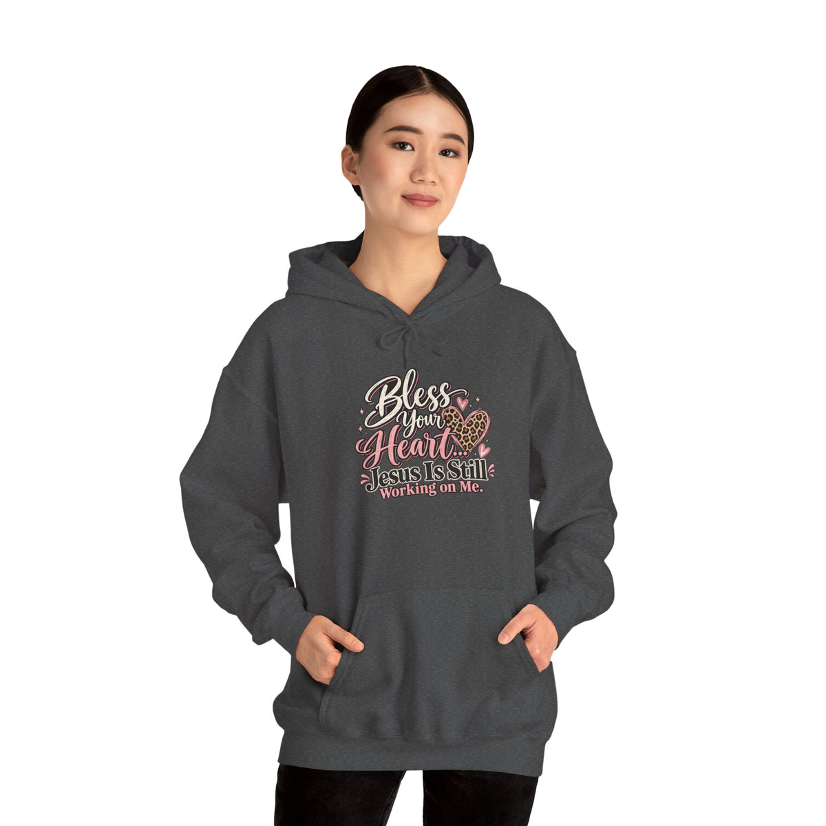 Bless Her Heart Hoodie - "Jesus Is Still Working on Me" Christian Pullover