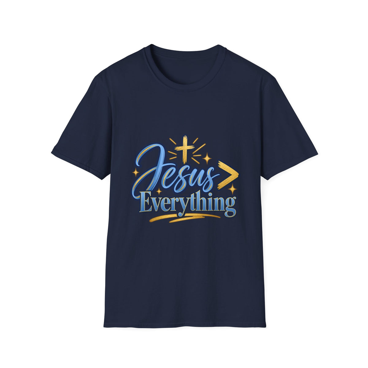 Jesus > Everything T-Shirt — Christian Faith Graphic Tee