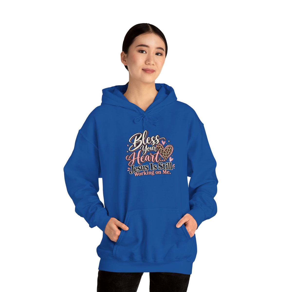 Bless Her Heart Hoodie - "Jesus Is Still Working on Me" Christian Pullover