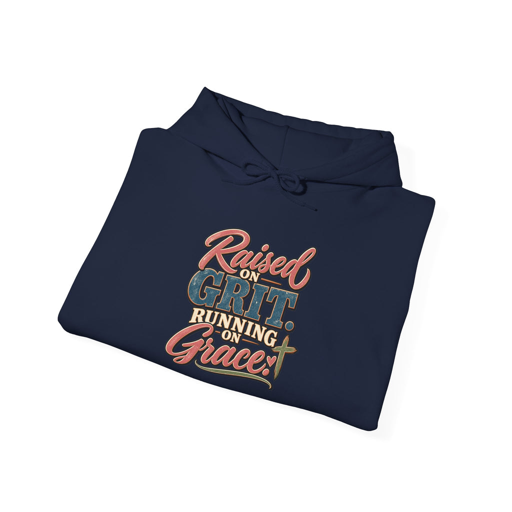 Raised on Grit, Running on Grace Hoodie
