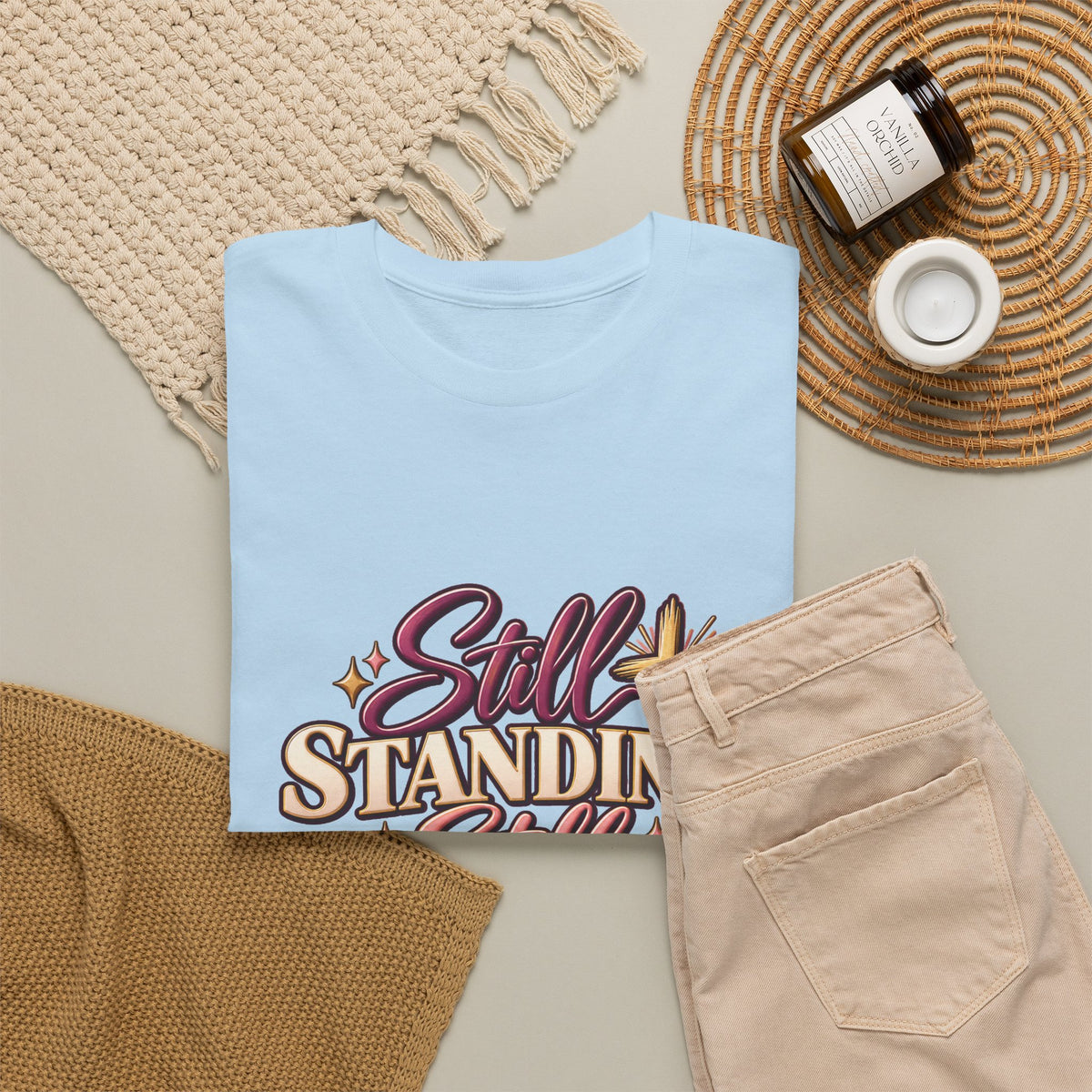 Still Standing Still Praying Still Blessed T-Shirt
