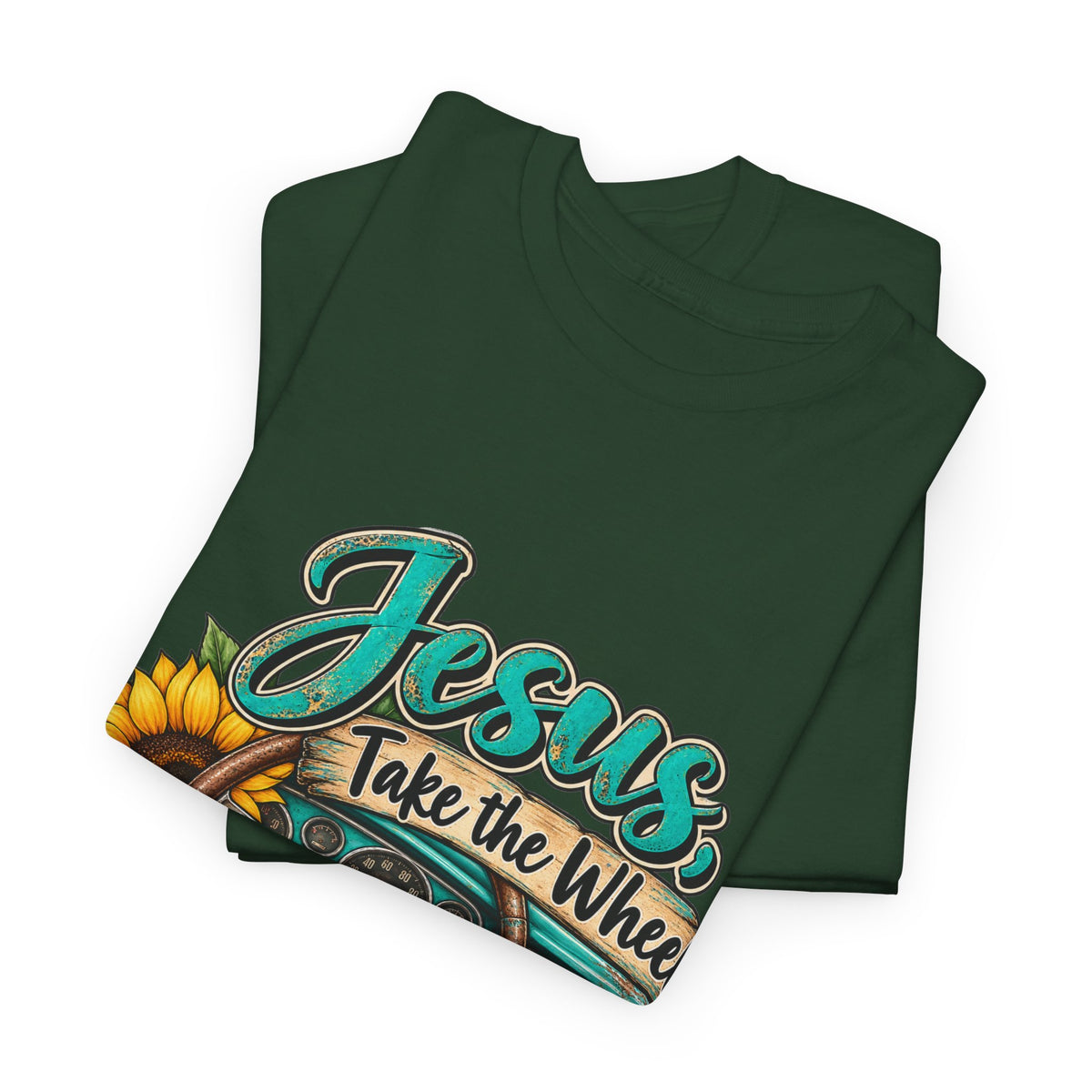 Jesus Take the Wheel T-Shirt – Sunflower Steering Wheel Christian Tee