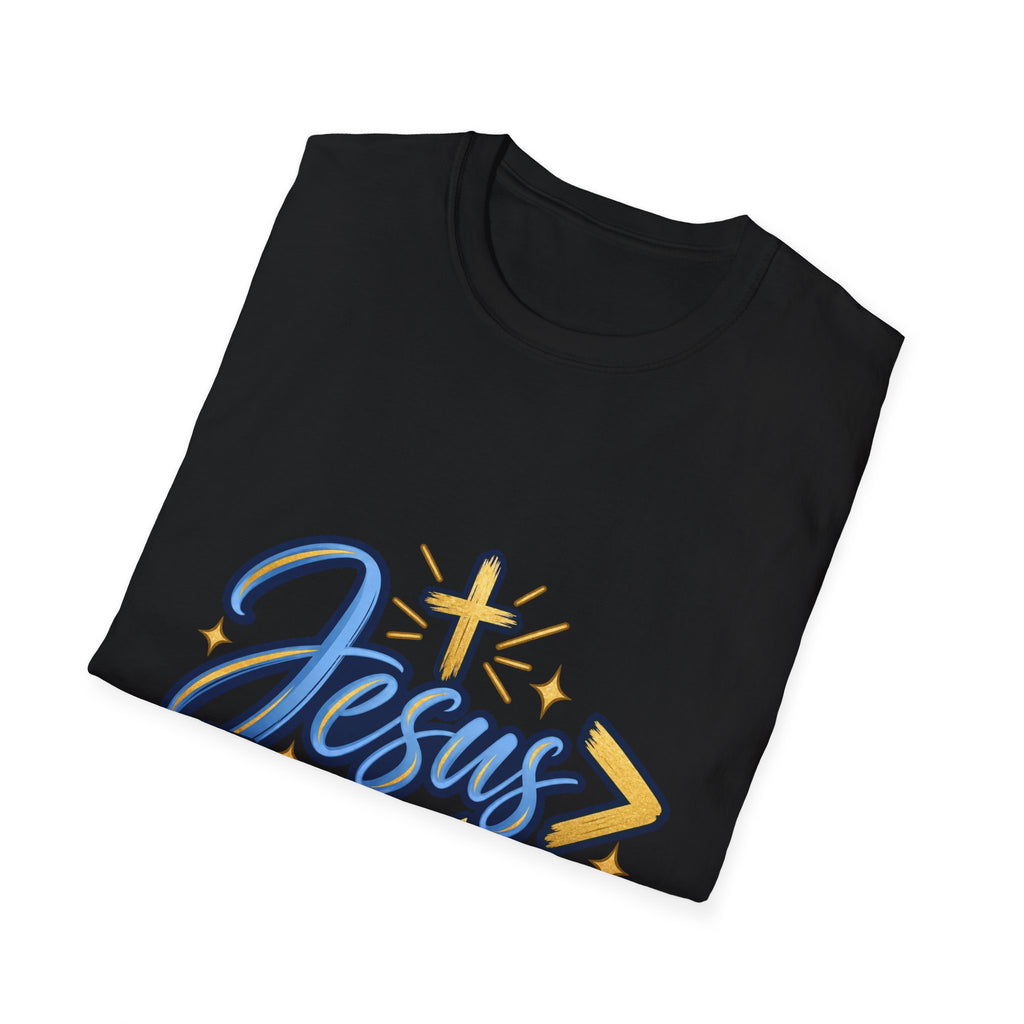 Jesus > Everything T-Shirt — Christian Faith Graphic Tee