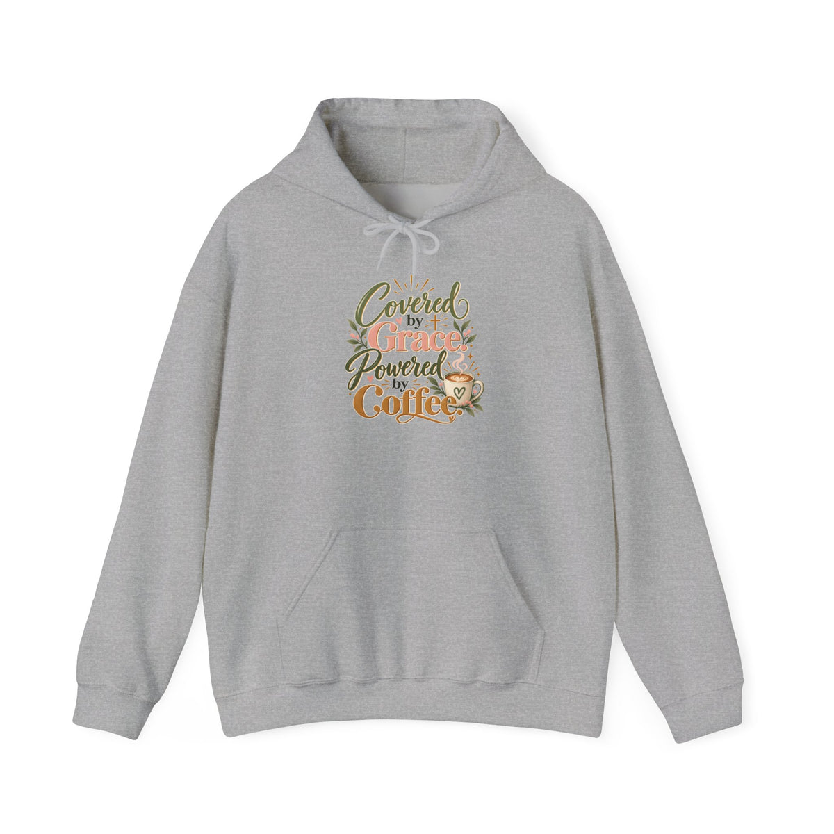 Hoodie — "Covered by Grace, Powered by Coffee" Christian Coffee Lover Sweatshirt
