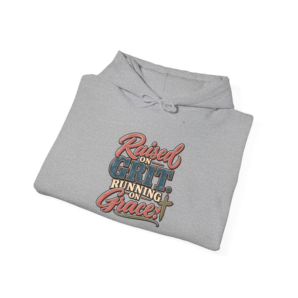 Raised on Grit, Running on Grace Hoodie