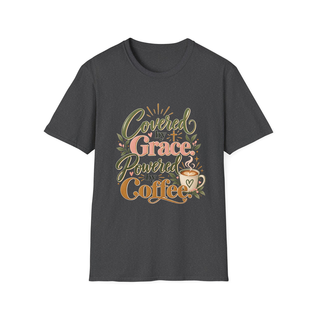 Covered by Grace, Powered by Coffee T-Shirt