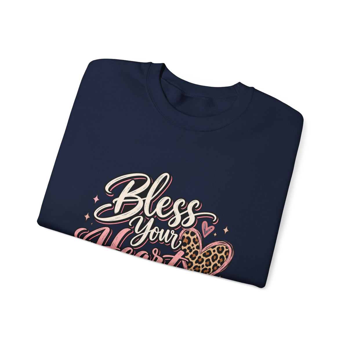Bless Your Heart Crewneck Sweatshirt — "Jesus Is Still Working On Me" Christian Pullover