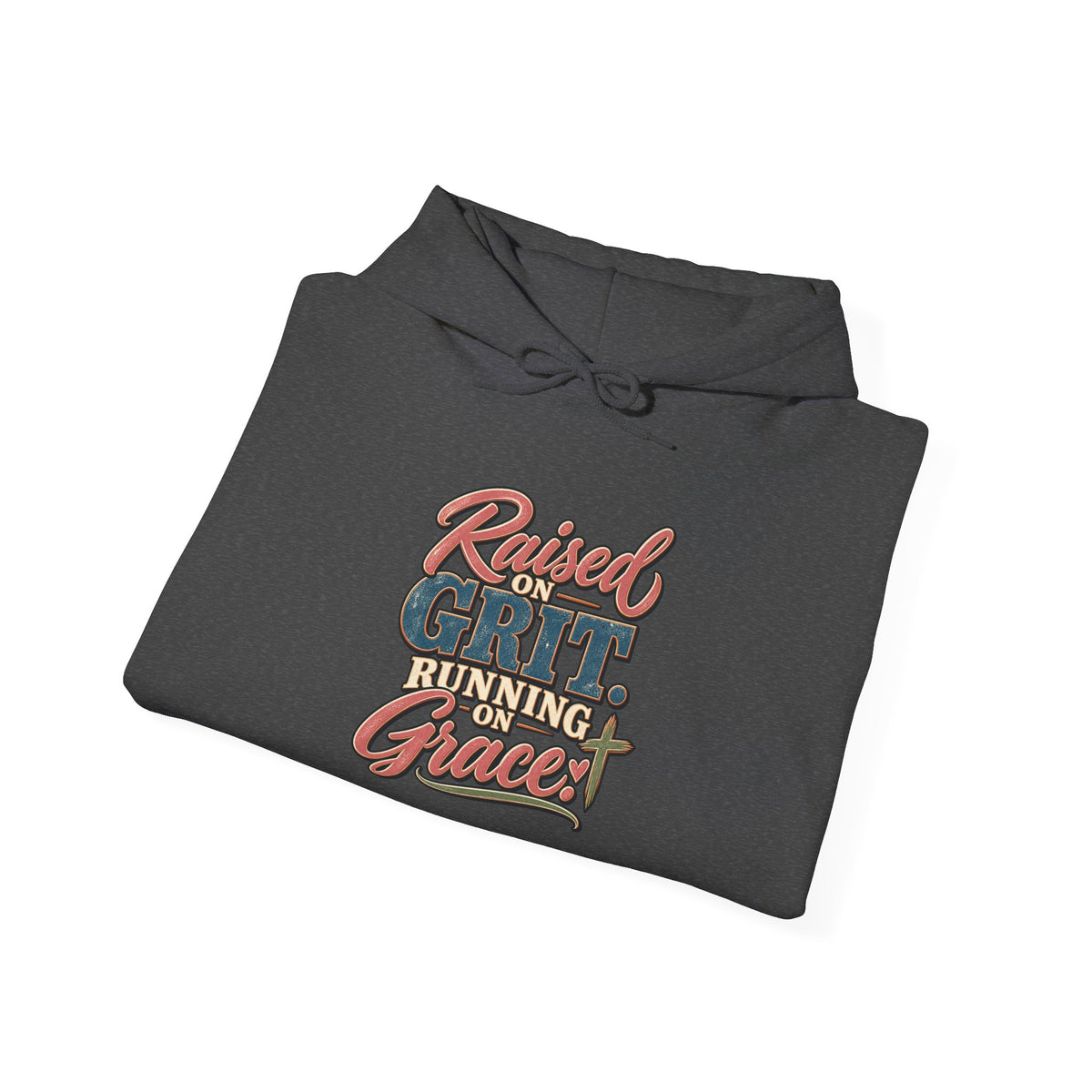 Raised on Grit, Running on Grace Hoodie