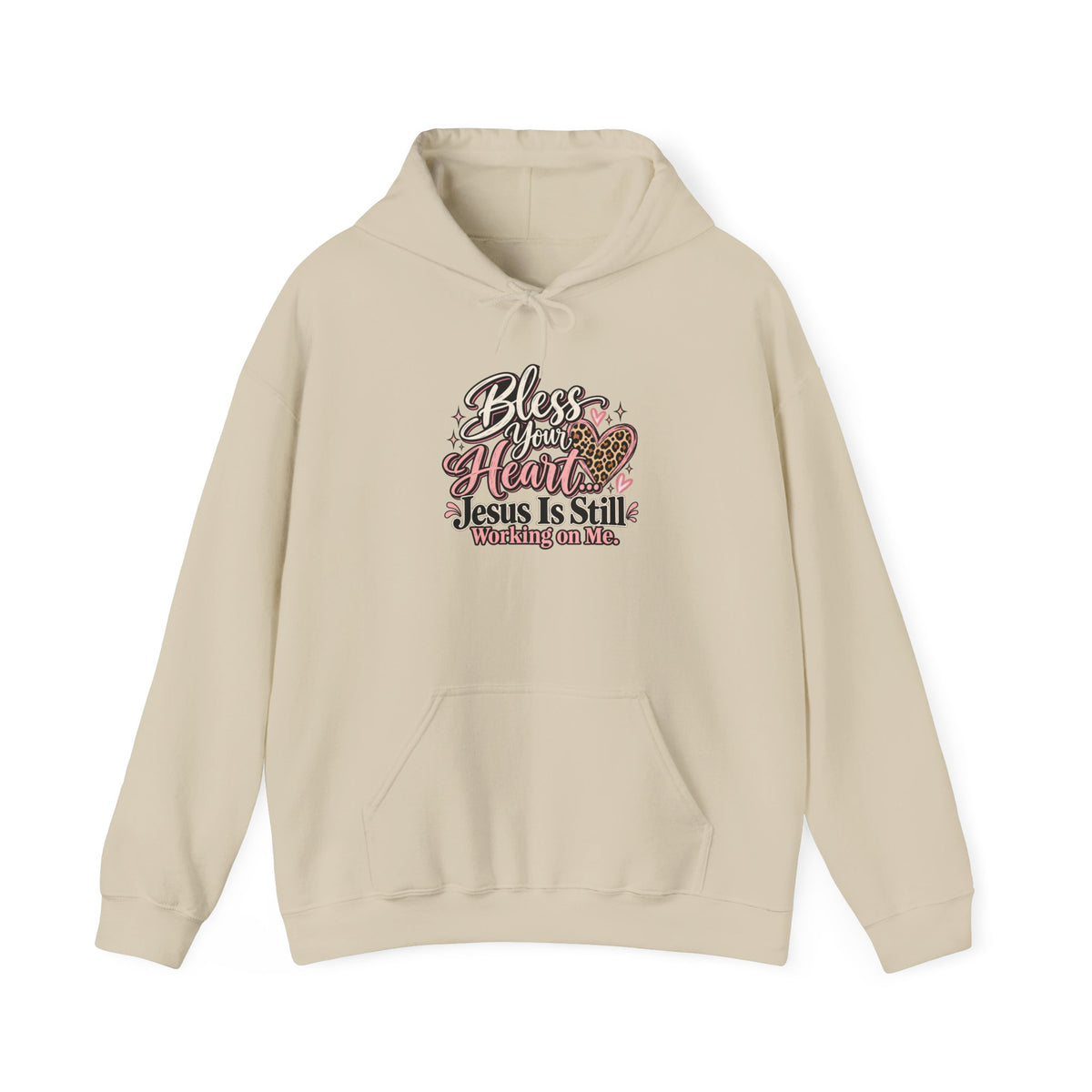 Bless Her Heart Hoodie - "Jesus Is Still Working on Me" Christian Pullover